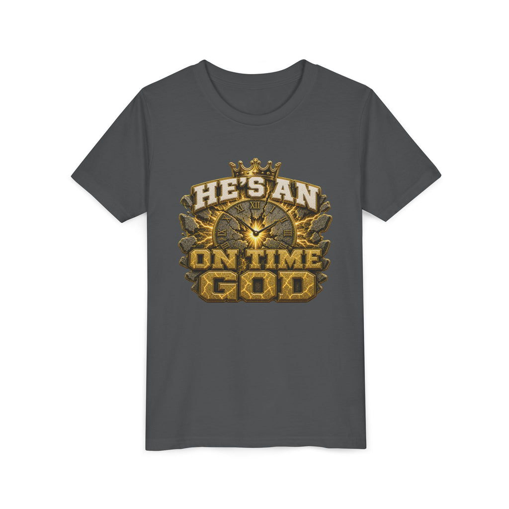 Walk By Faith ✝️ — He's An On Time God | Unisex Youth Tee