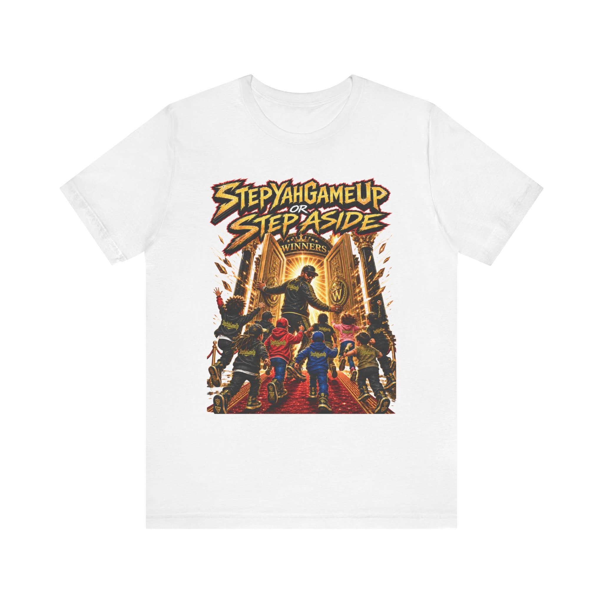 StepYahGameUp or Step Aside — Unisex Tee