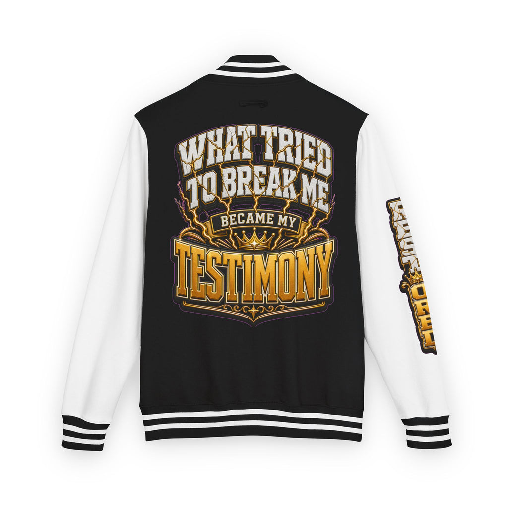 ✝️Walk By Faith Unisex Letterman — What Tried To Break Me Became My Testimony