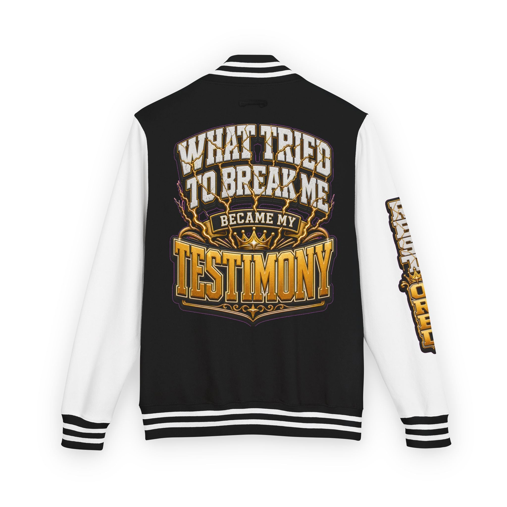 ✝️Walk By Faith Unisex Letterman — What Tried To Break Me Became My Testimony