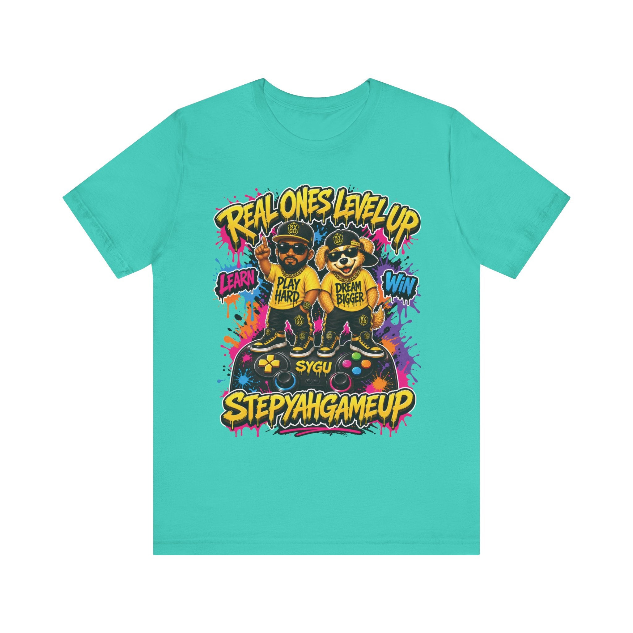 StepYahGameUp — Real Ones Level Up | Unisex Tee