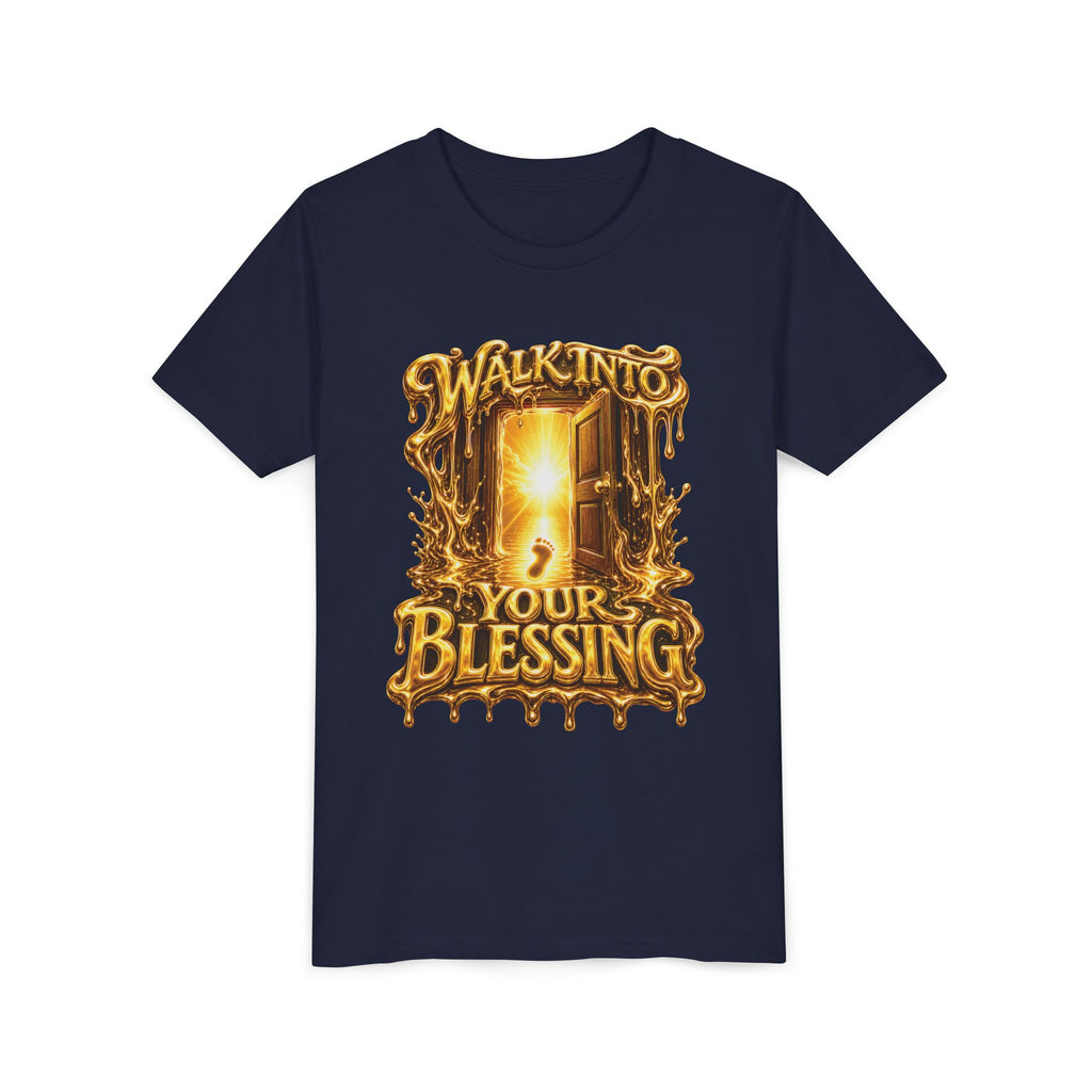 Walk By Faith ✝️ — Walk Into Your Blessing | Unisex Youth Tee