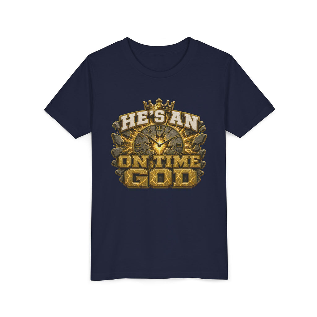 Walk By Faith ✝️ — He's An On Time God | Unisex Youth Tee