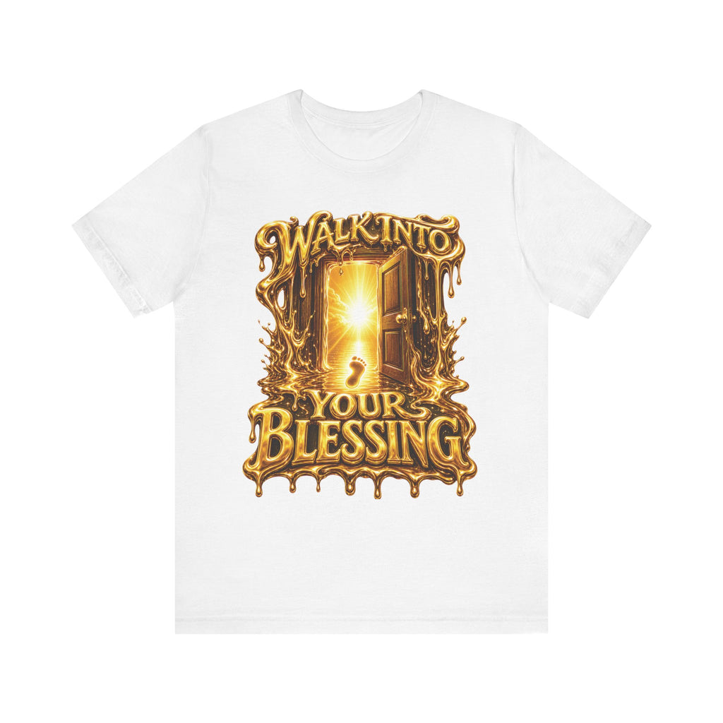 Walk By Faith ✝️ — Walk Into Your Blessing | Unisex Tee