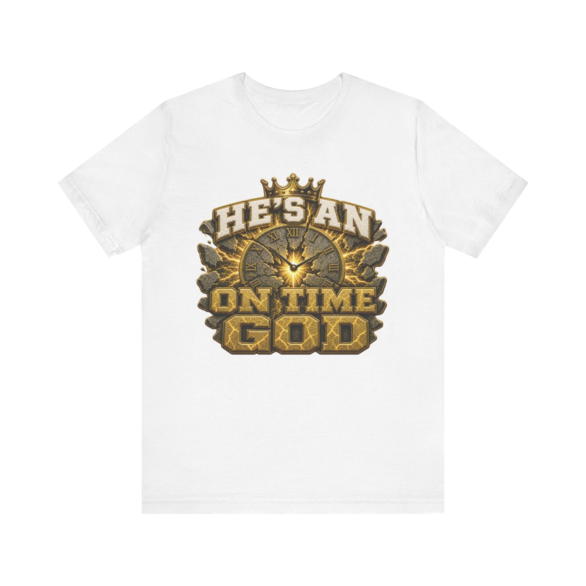 Walk By Faith ✝️ — He's An On Time God | Unisex Tee
