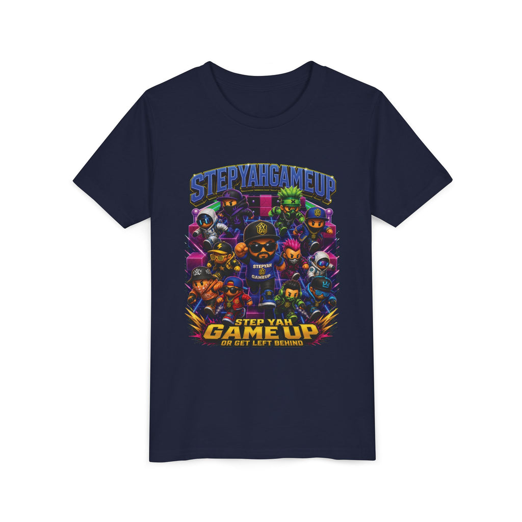 StepYahGameUp — Step Yah Game Up Or Get Left Behind | Unisex Youth Tee