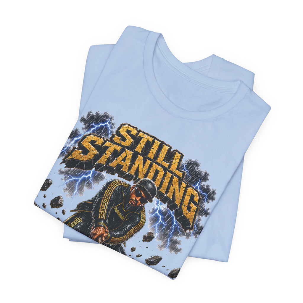 ADULT — Still Standing Unisex Tee