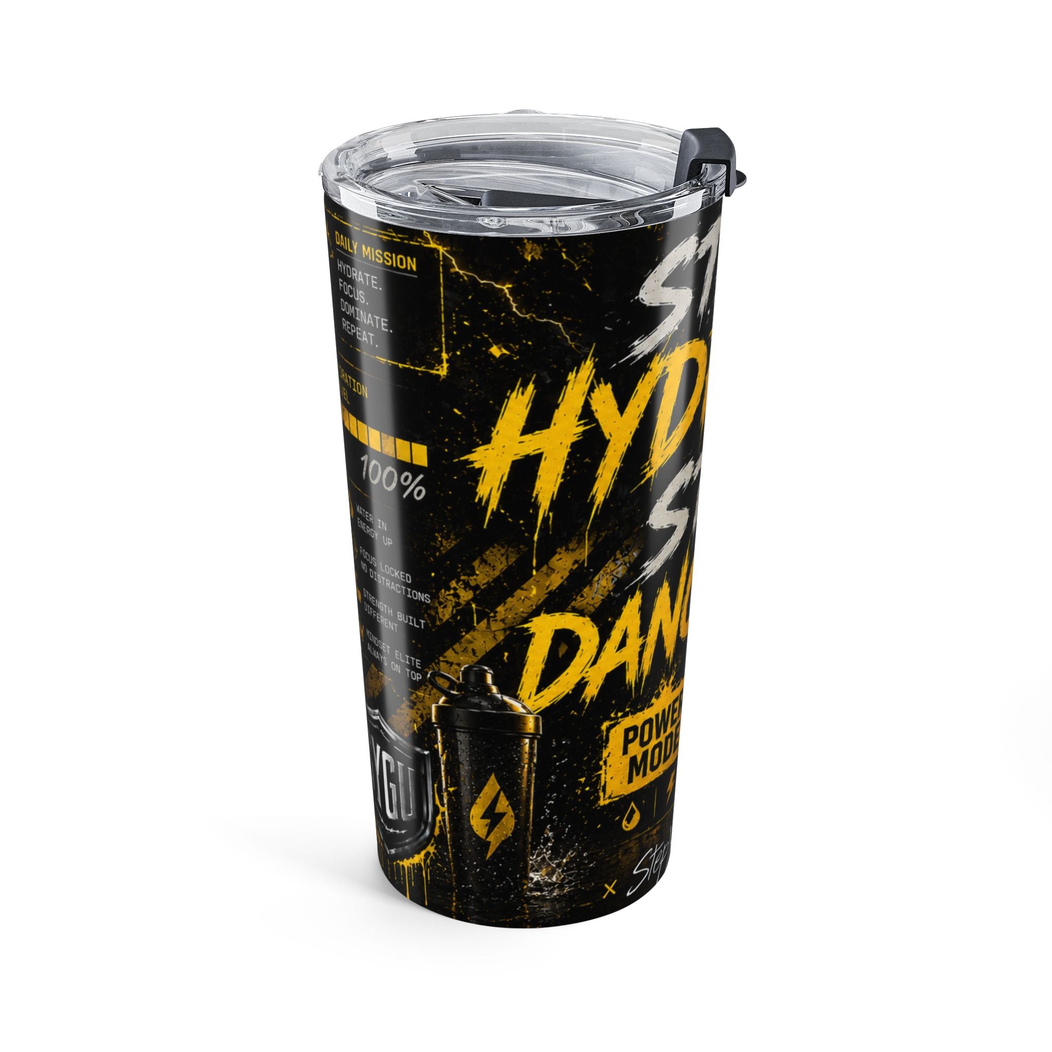 StepYahGameUp — Stay Hydrated Stay Dangerous | 20oz Tumbler