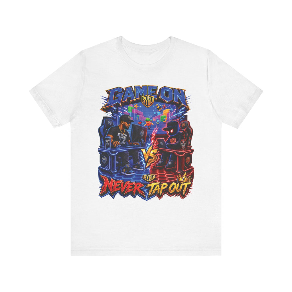 StepYahGameUp — Game On Never Tap Out | Unisex Tee