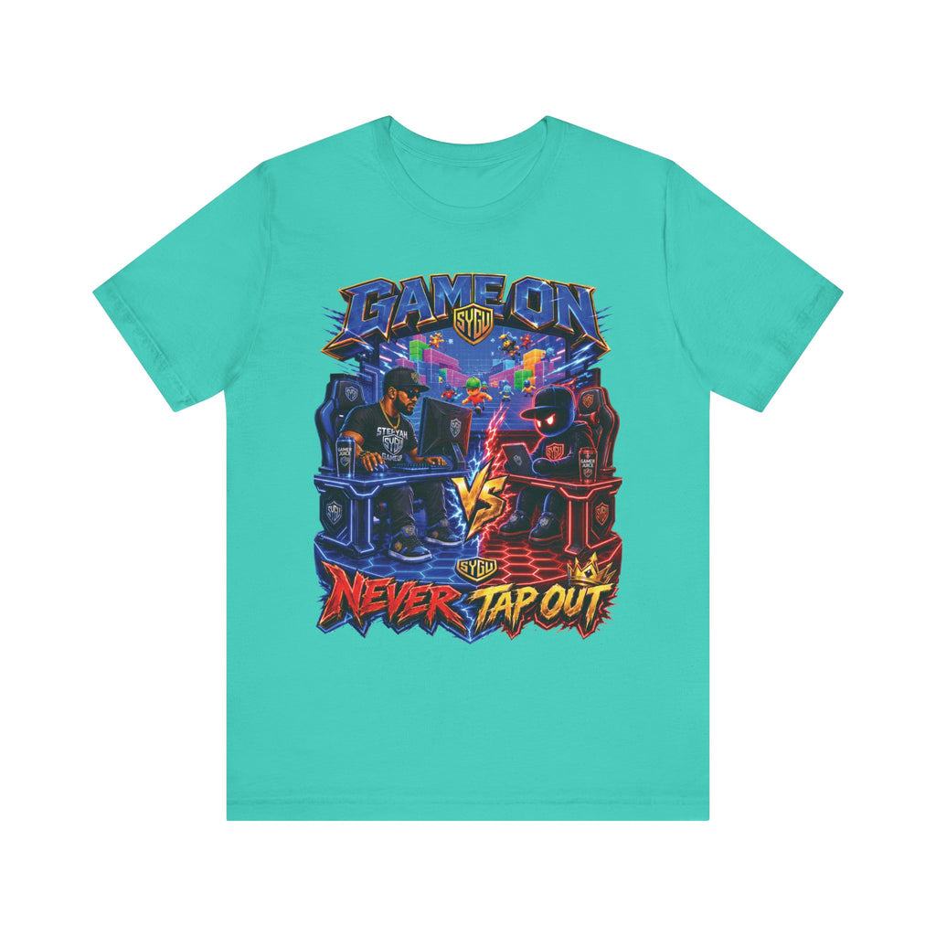 StepYahGameUp — Game On Never Tap Out | Unisex Tee