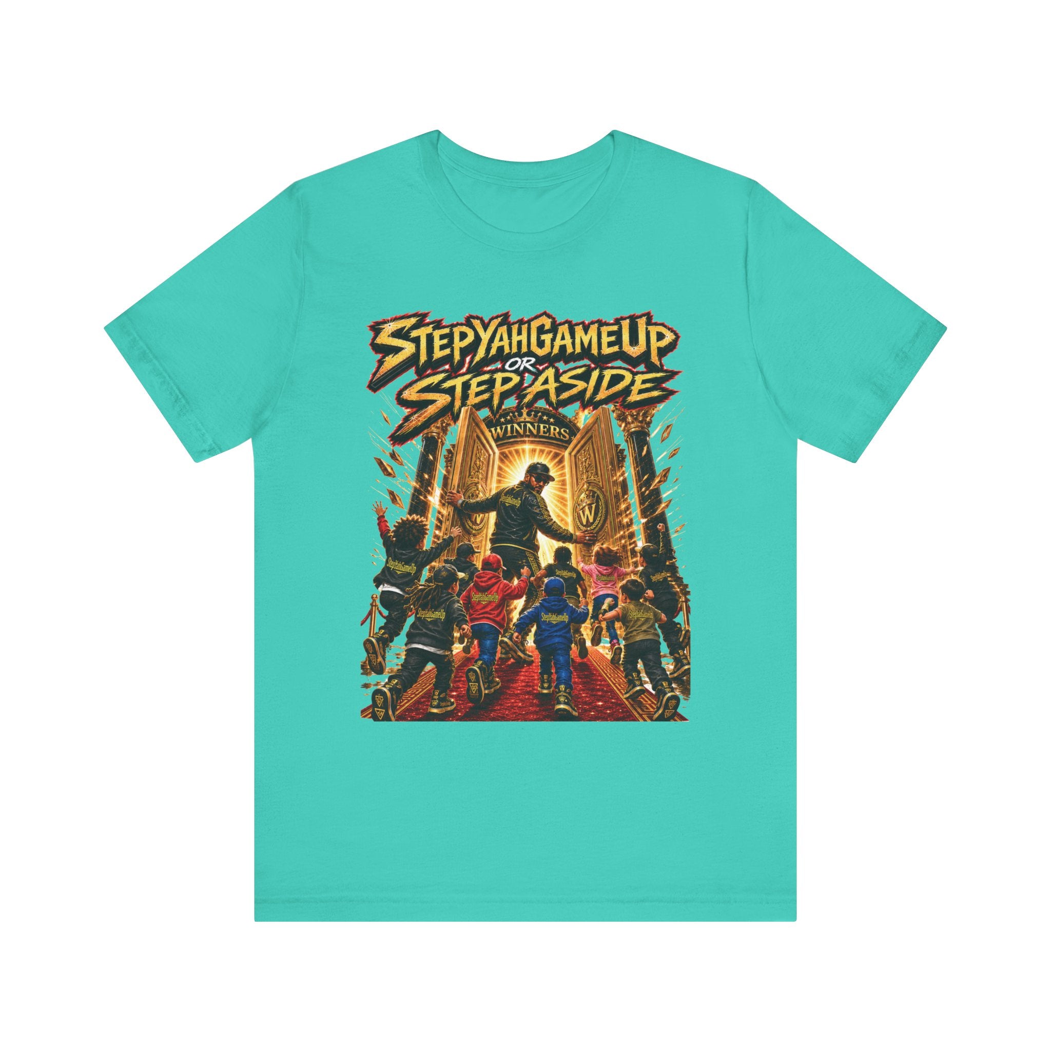 StepYahGameUp or Step Aside — Unisex Tee
