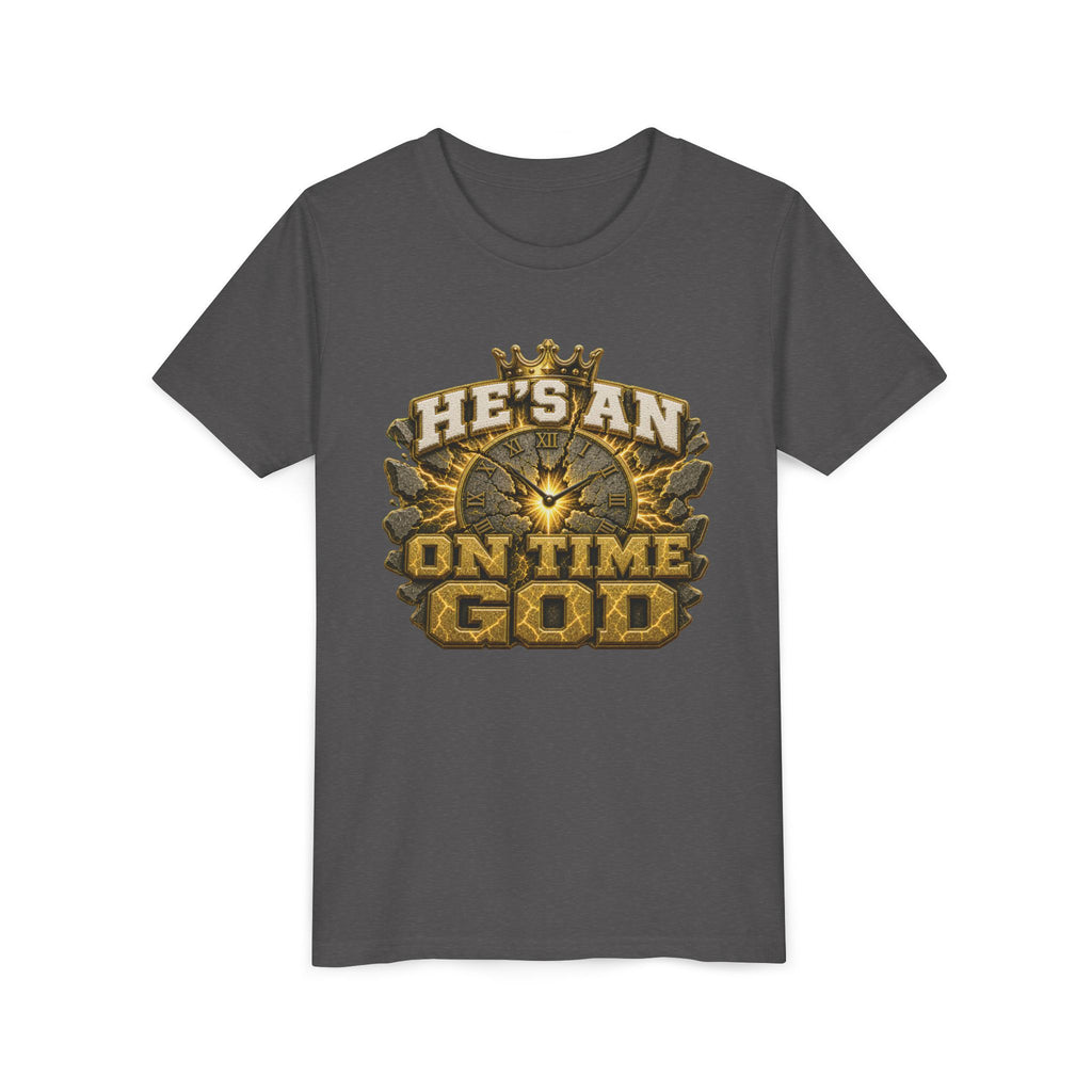 Walk By Faith ✝️ — He's An On Time God | Unisex Youth Tee