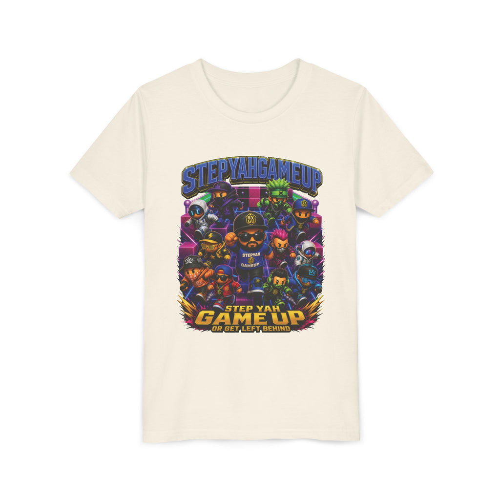 StepYahGameUp — Step Yah Game Up Or Get Left Behind | Unisex Youth Tee