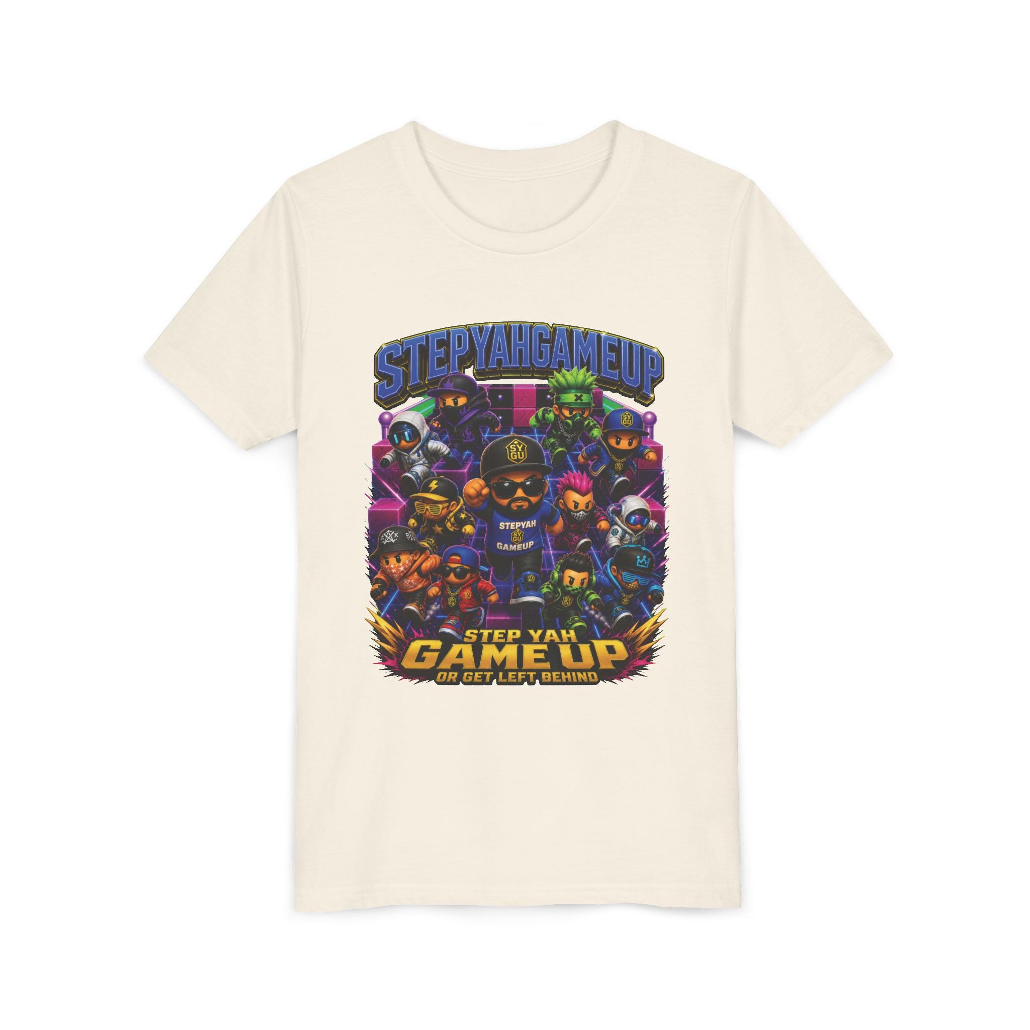 StepYahGameUp — Step Yah Game Up Or Get Left Behind | Unisex Youth Tee