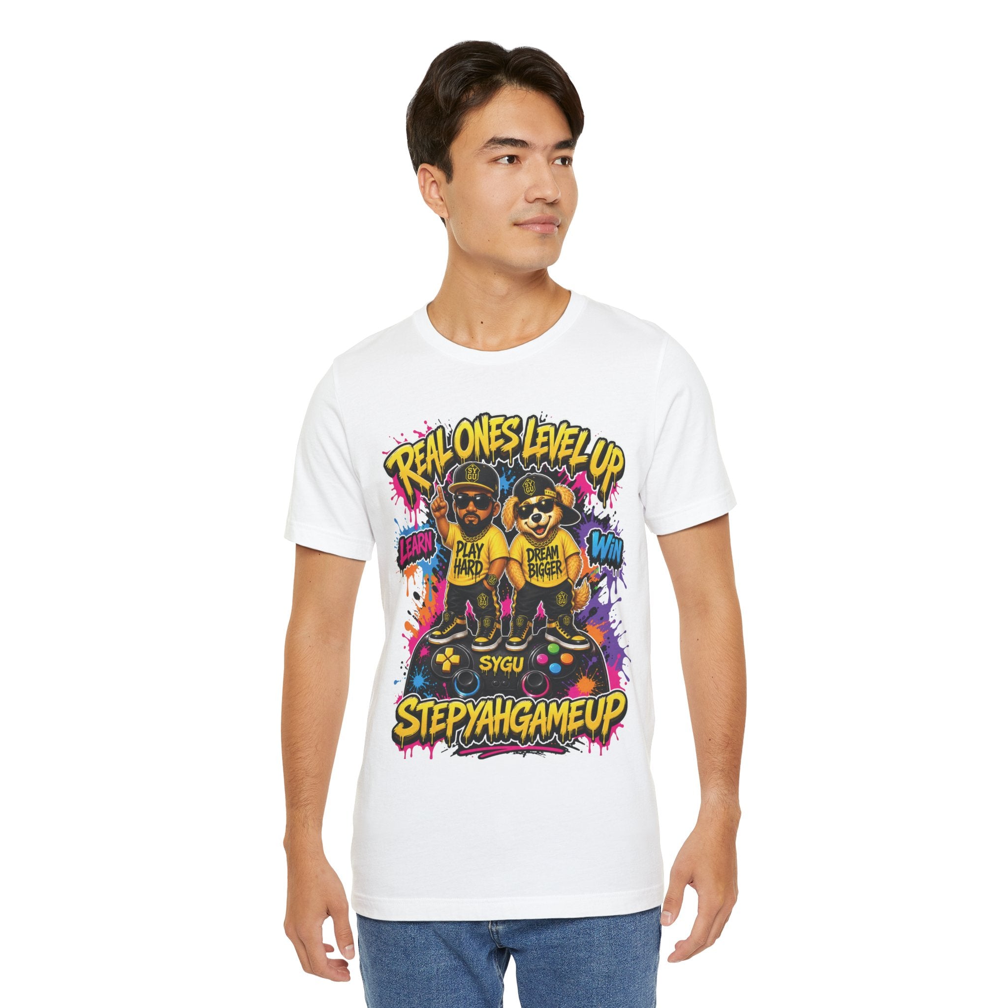 StepYahGameUp — Real Ones Level Up | Unisex Tee