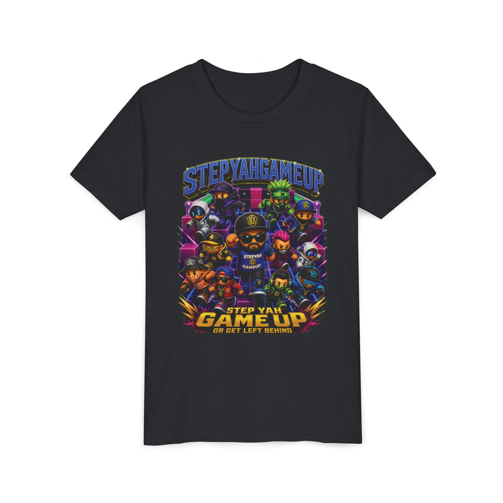 StepYahGameUp — Step Yah Game Up Or Get Left Behind | Unisex Youth Tee