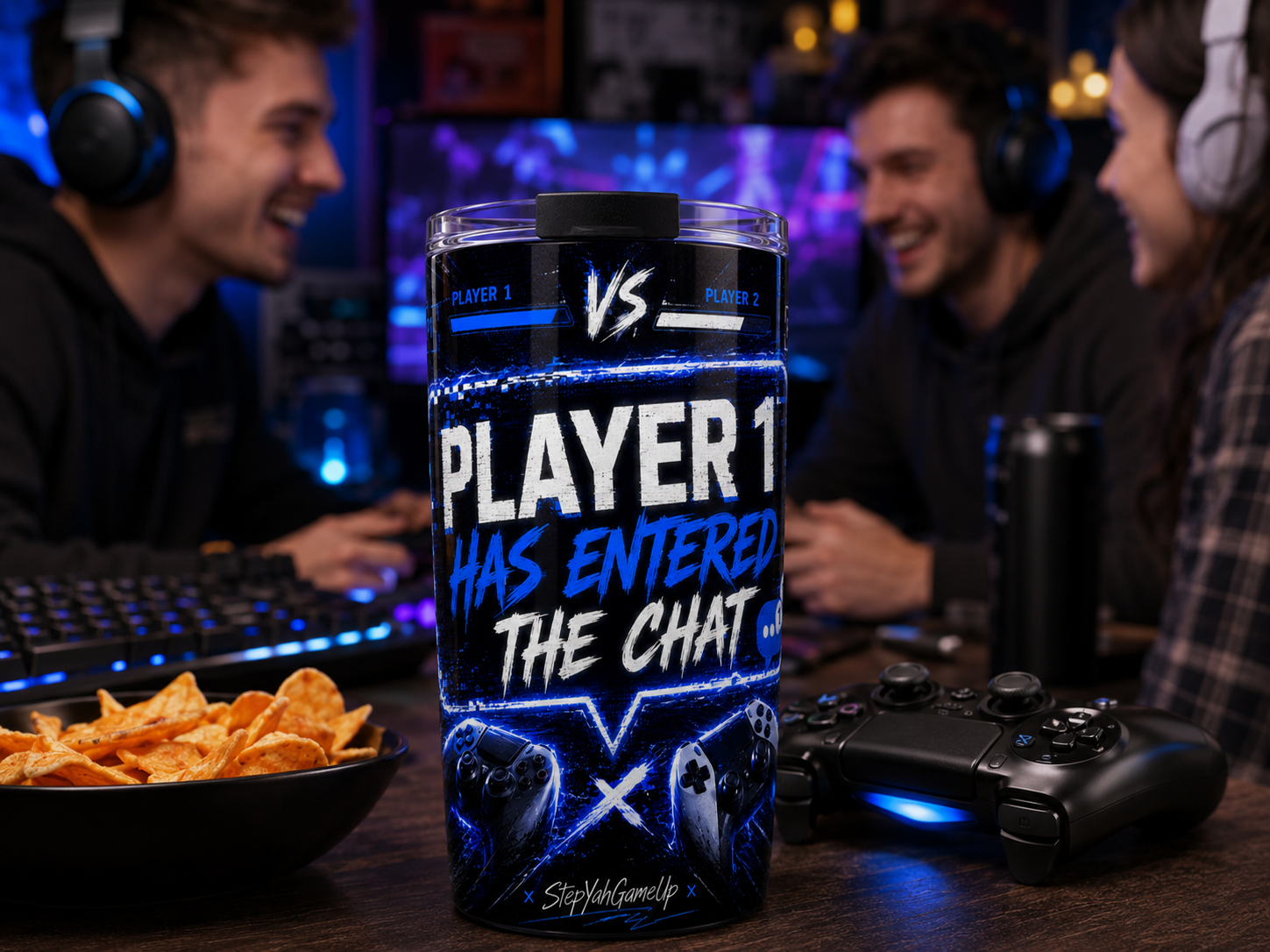 StepYahGameUp — Player 1 Has Entered The Chat | 20oz Tumbler
