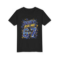 6-7 Youth Tee — Don't Ask Me