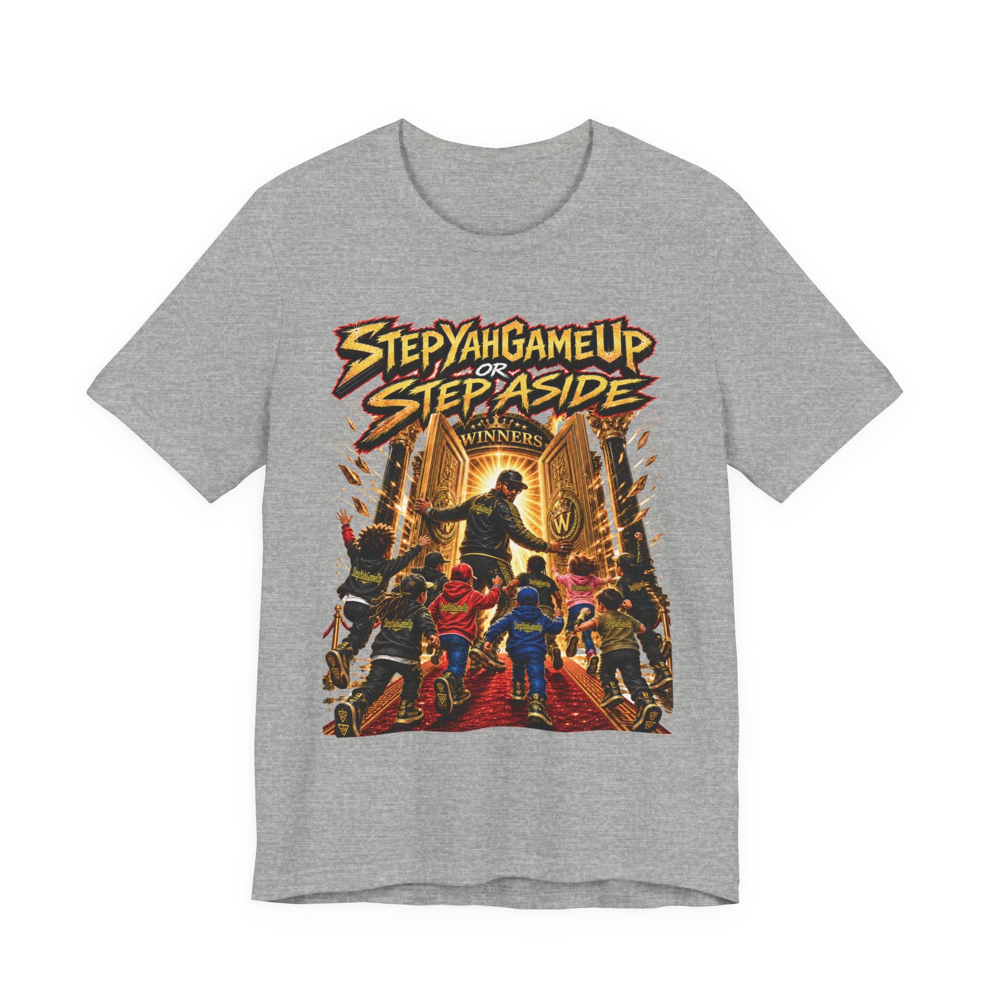 StepYahGameUp or Step Aside — Unisex Tee