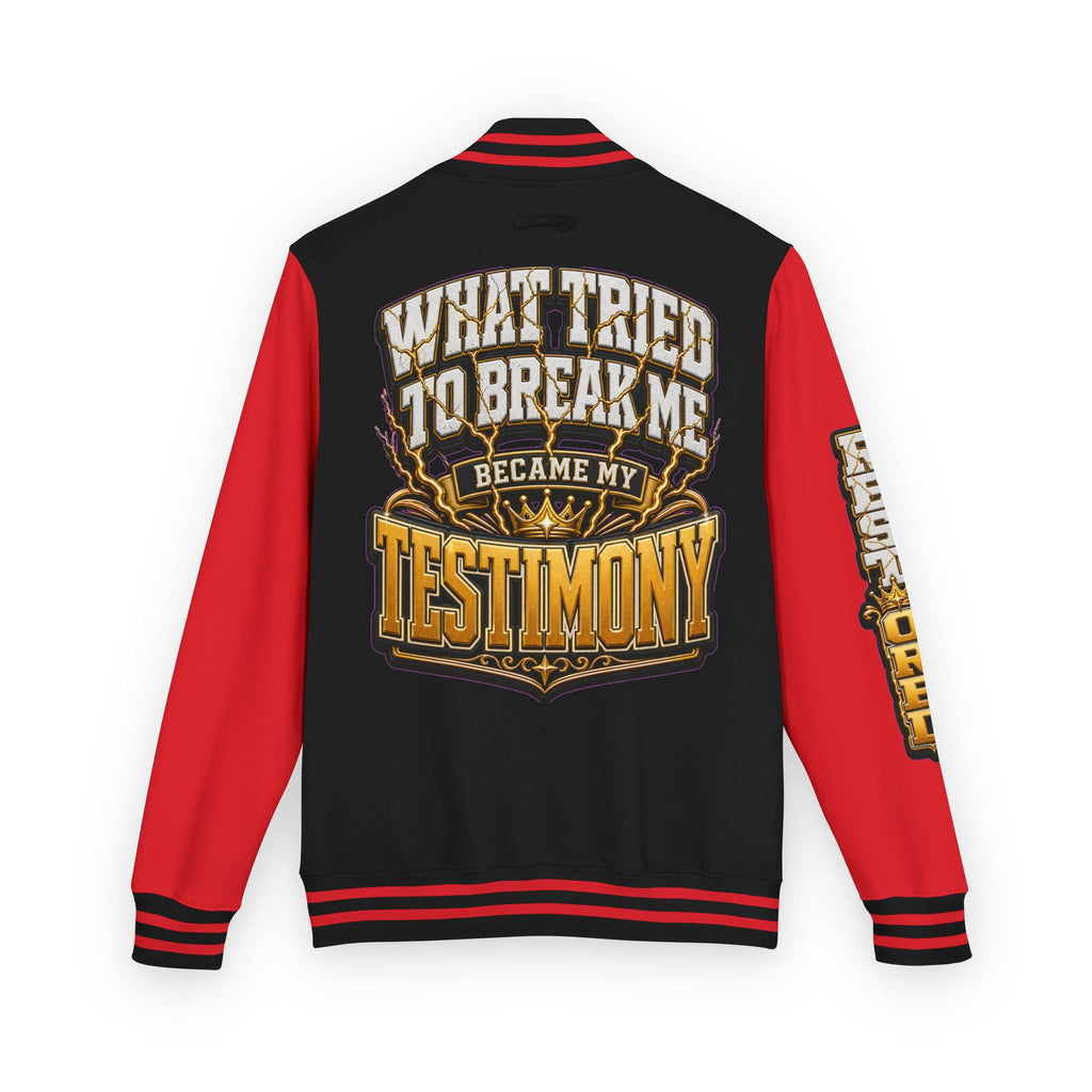 ✝️Walk By Faith Unisex Letterman — What Tried To Break Me Became My Testimony