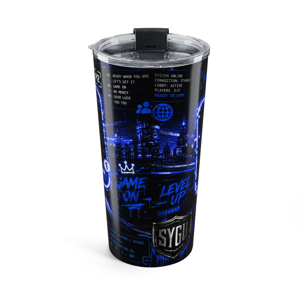 StepYahGameUp — Player 1 Has Entered The Chat | 20oz Tumbler