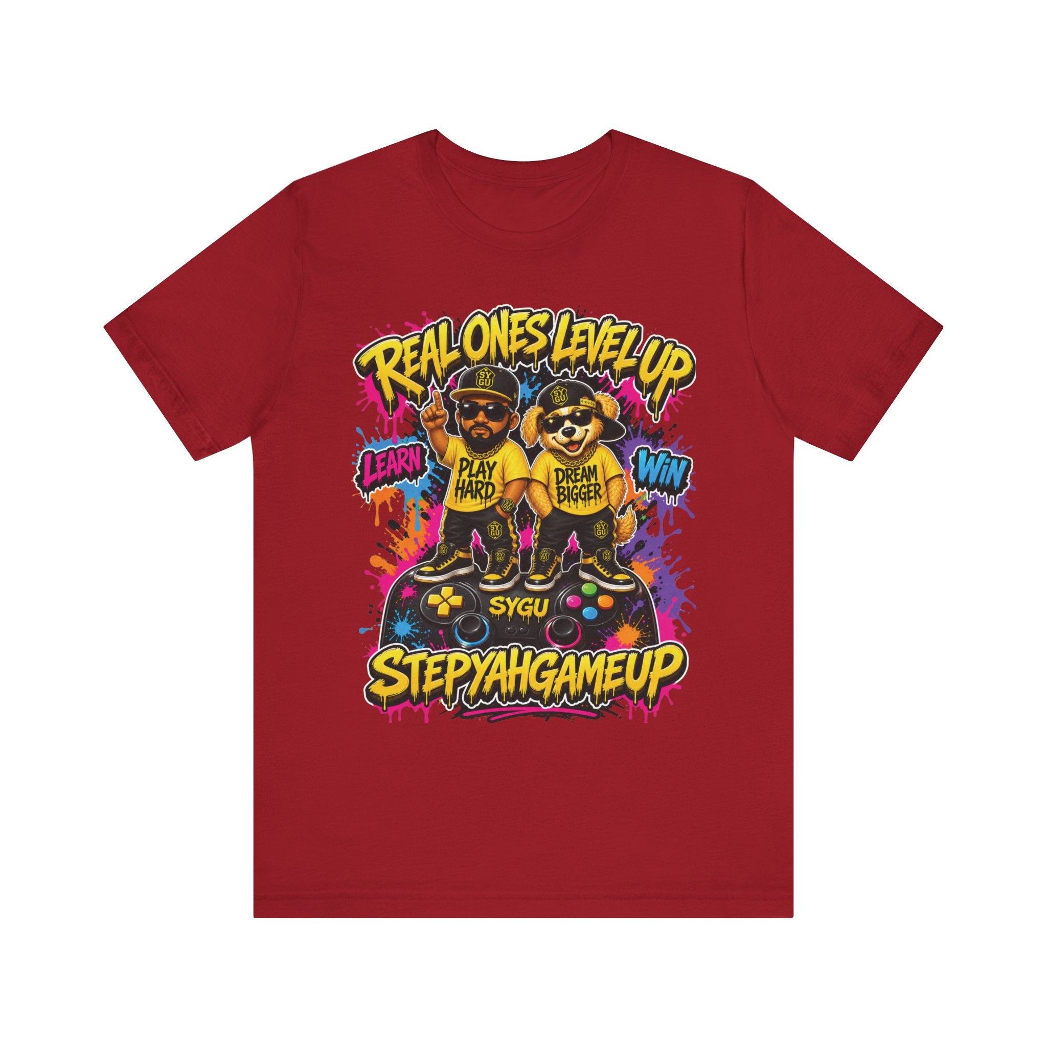 StepYahGameUp — Real Ones Level Up | Unisex Tee