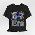 6-7 Unisex Tee — Era Edition