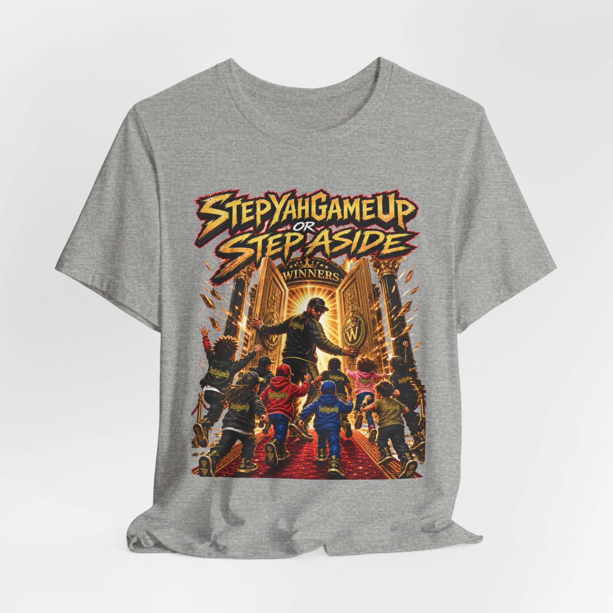 StepYahGameUp or Step Aside — Unisex Tee