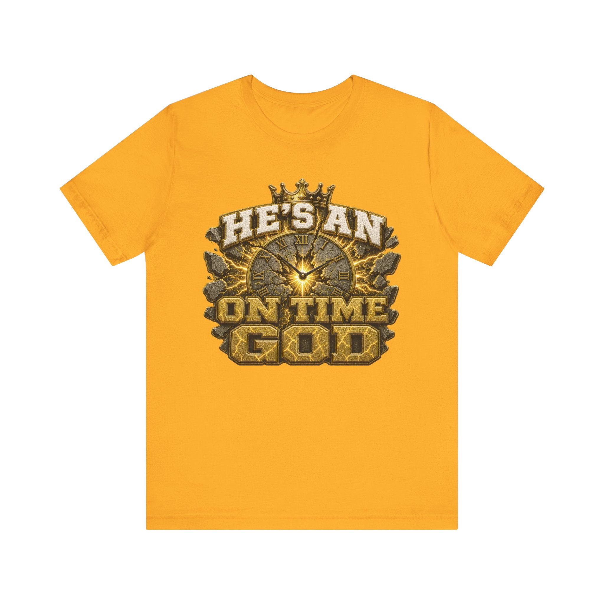 Walk By Faith ✝️ — He's An On Time God | Unisex Tee