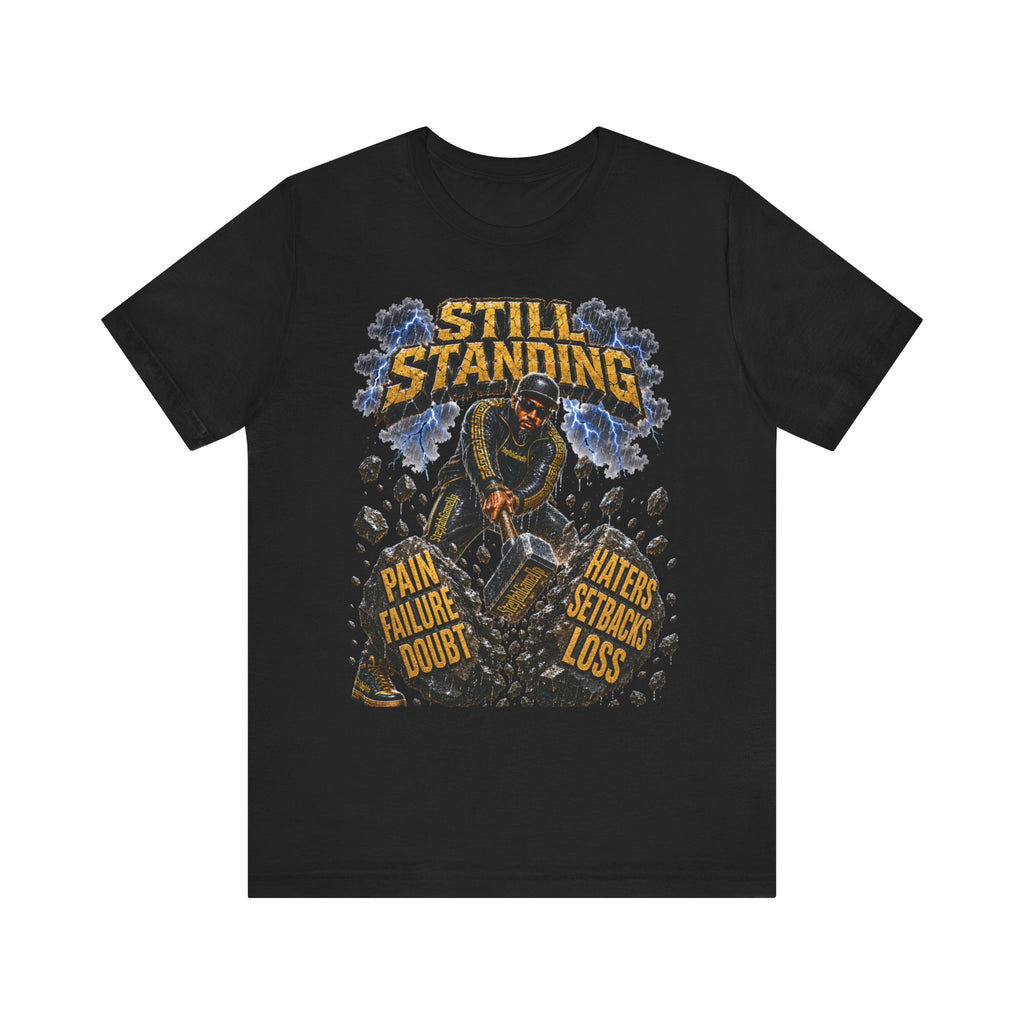 ADULT — Still Standing Unisex Tee