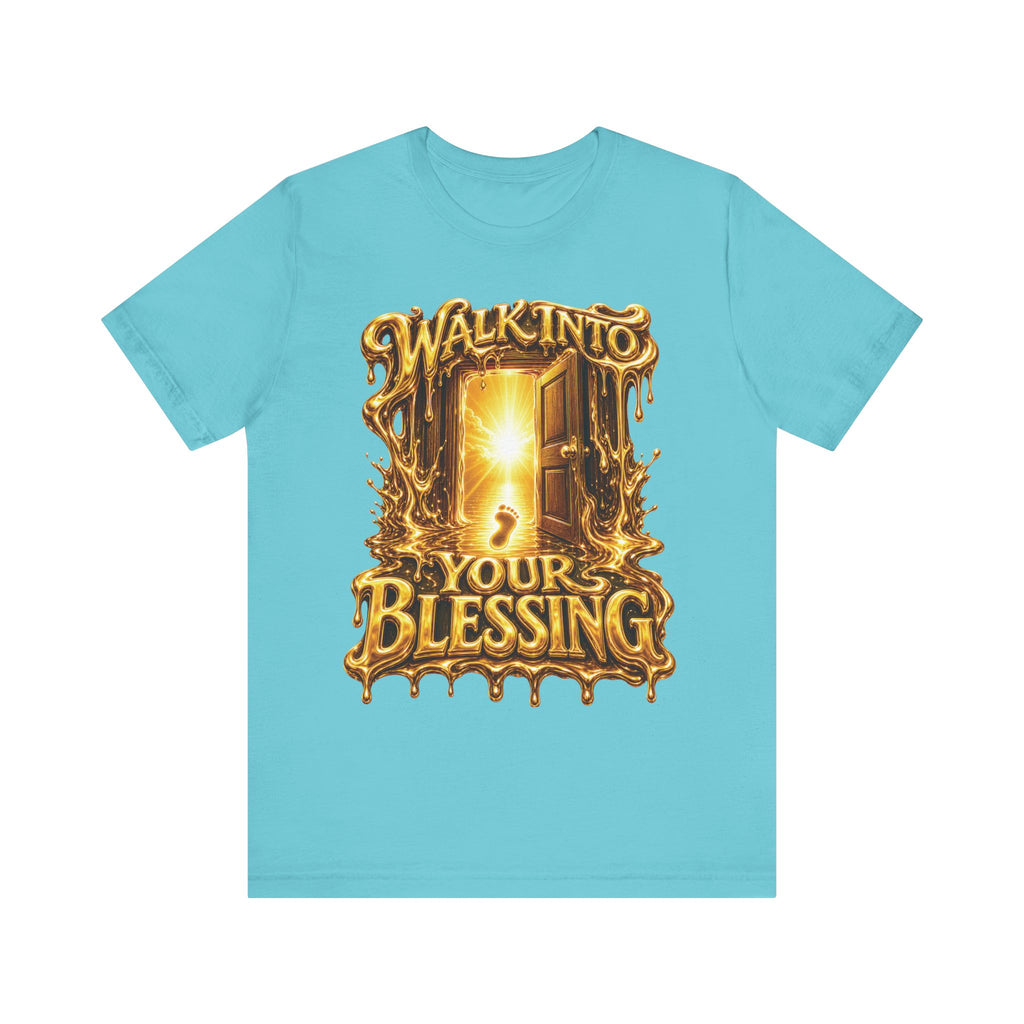 Walk By Faith ✝️ — Walk Into Your Blessing | Unisex Tee
