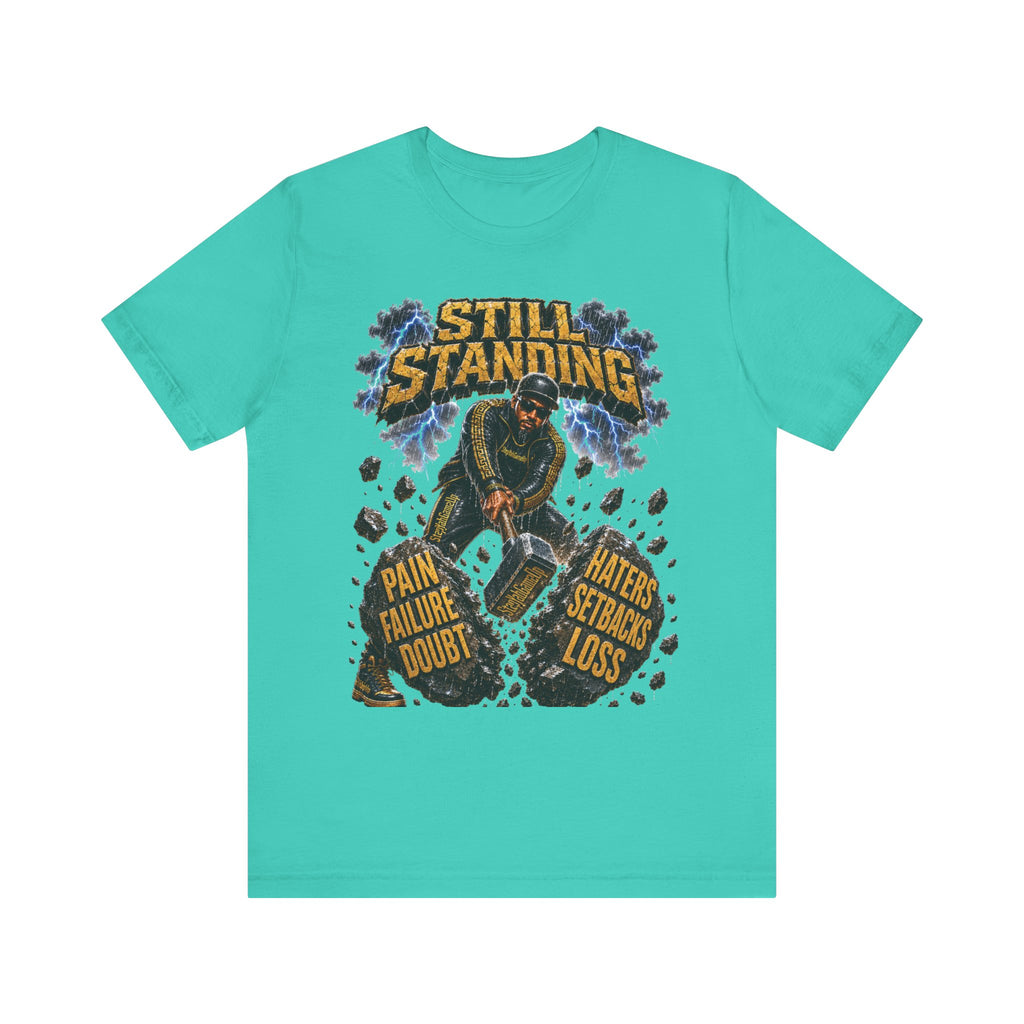 ADULT — Still Standing Unisex Tee