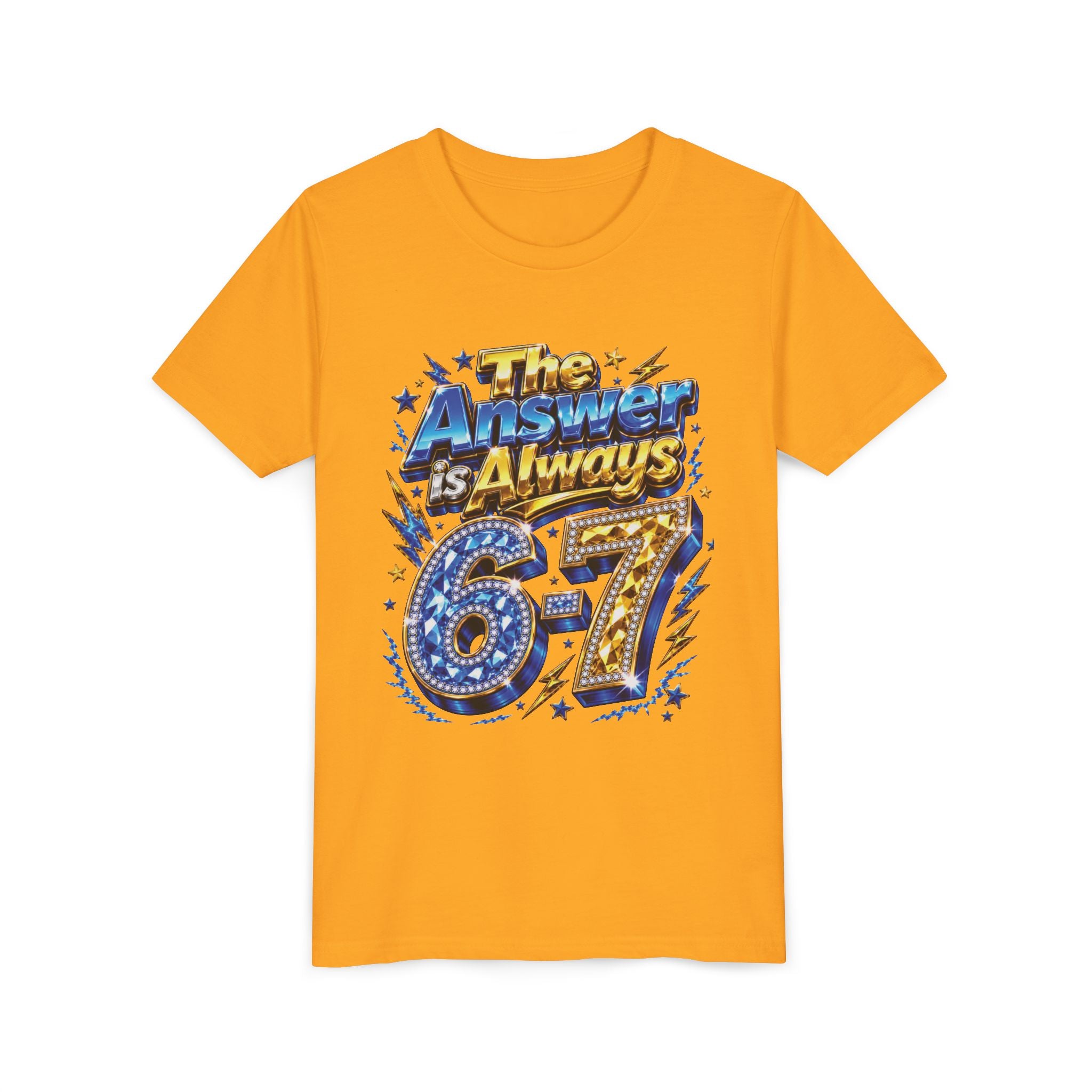 6-7 Youth Tee — The Answer is Always