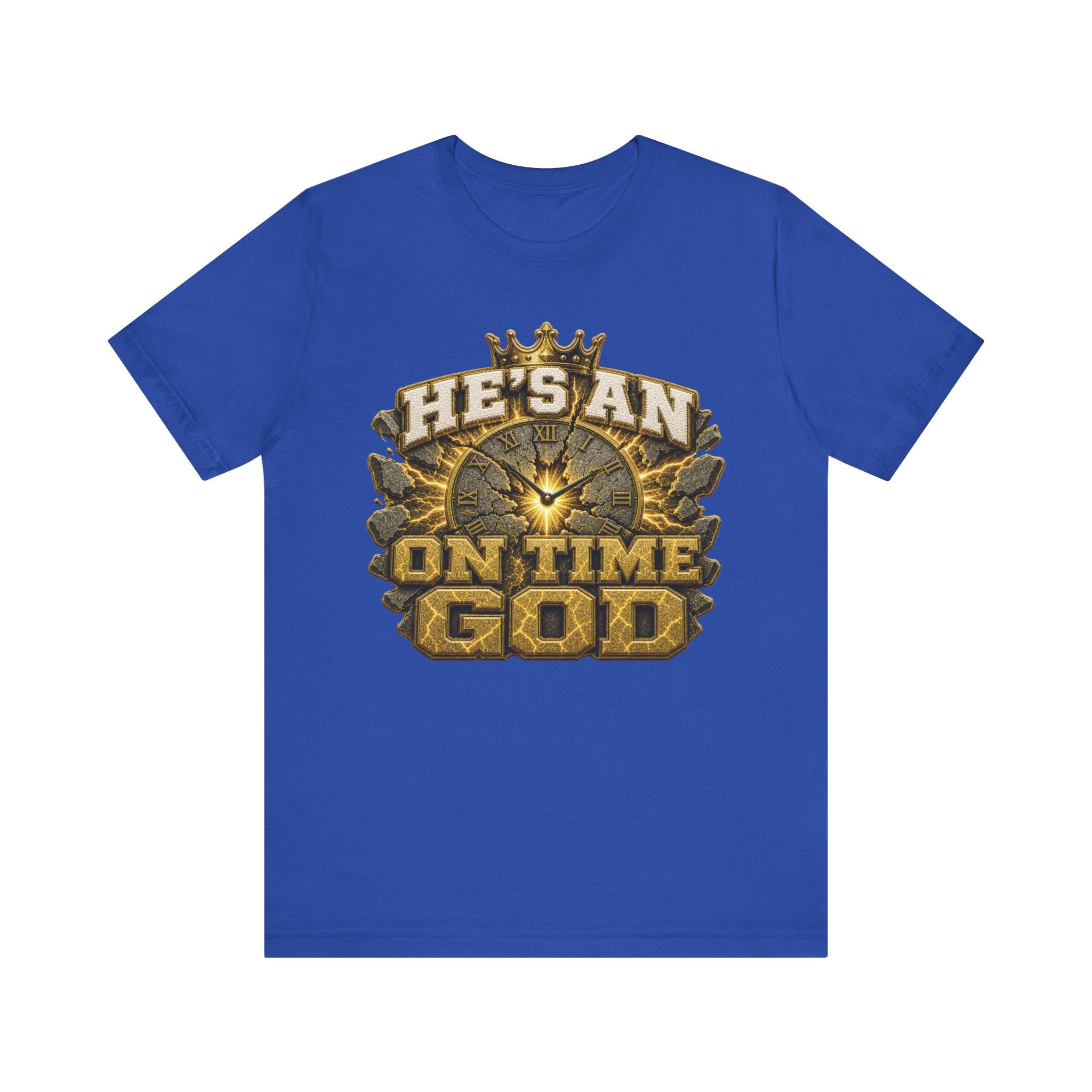 Walk By Faith ✝️ — He's An On Time God | Unisex Tee