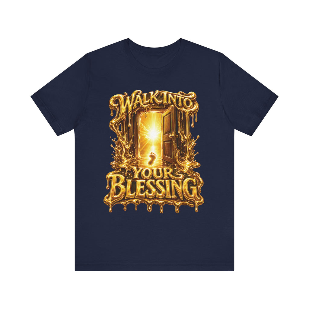 Walk By Faith ✝️ — Walk Into Your Blessing | Unisex Tee