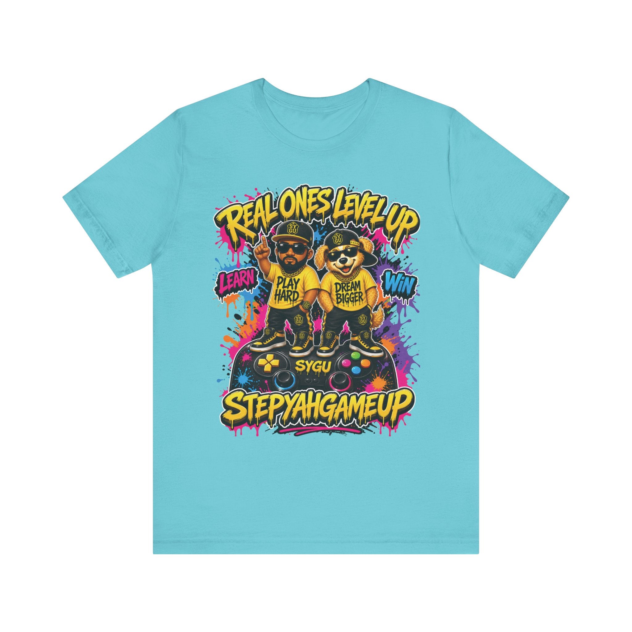 StepYahGameUp — Real Ones Level Up | Unisex Tee