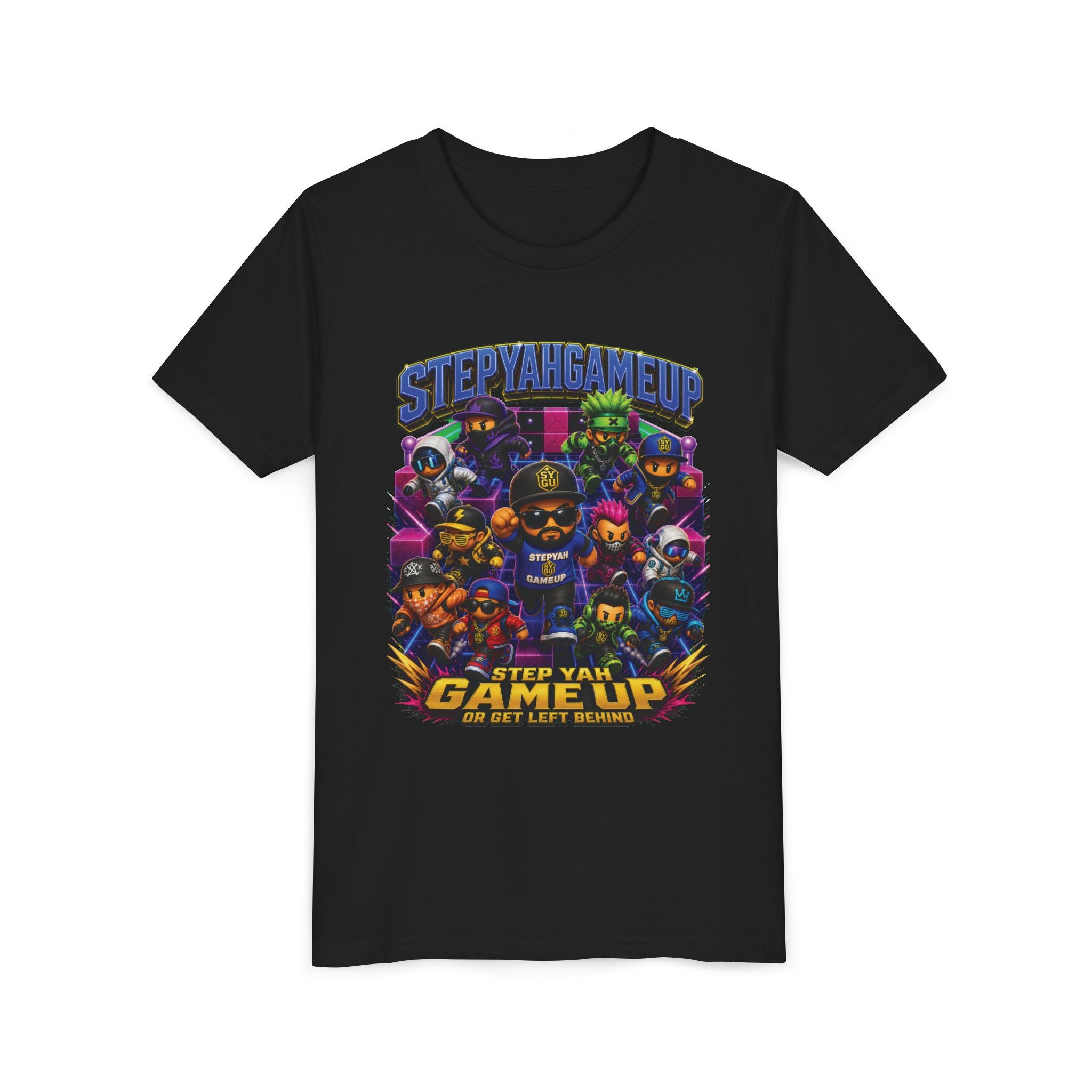 StepYahGameUp — Step Yah Game Up Or Get Left Behind | Unisex Youth Tee