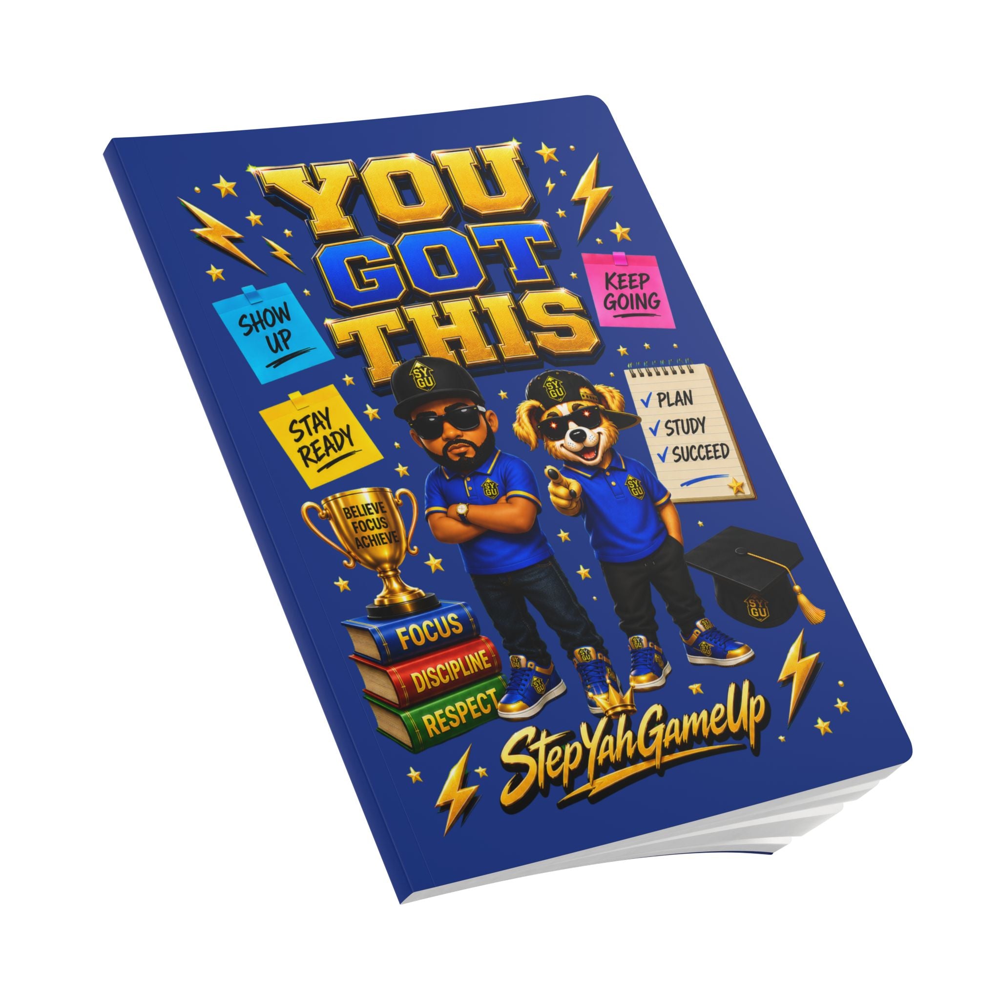 StepYahGameUp — You Got This | Softcover Story Journal
