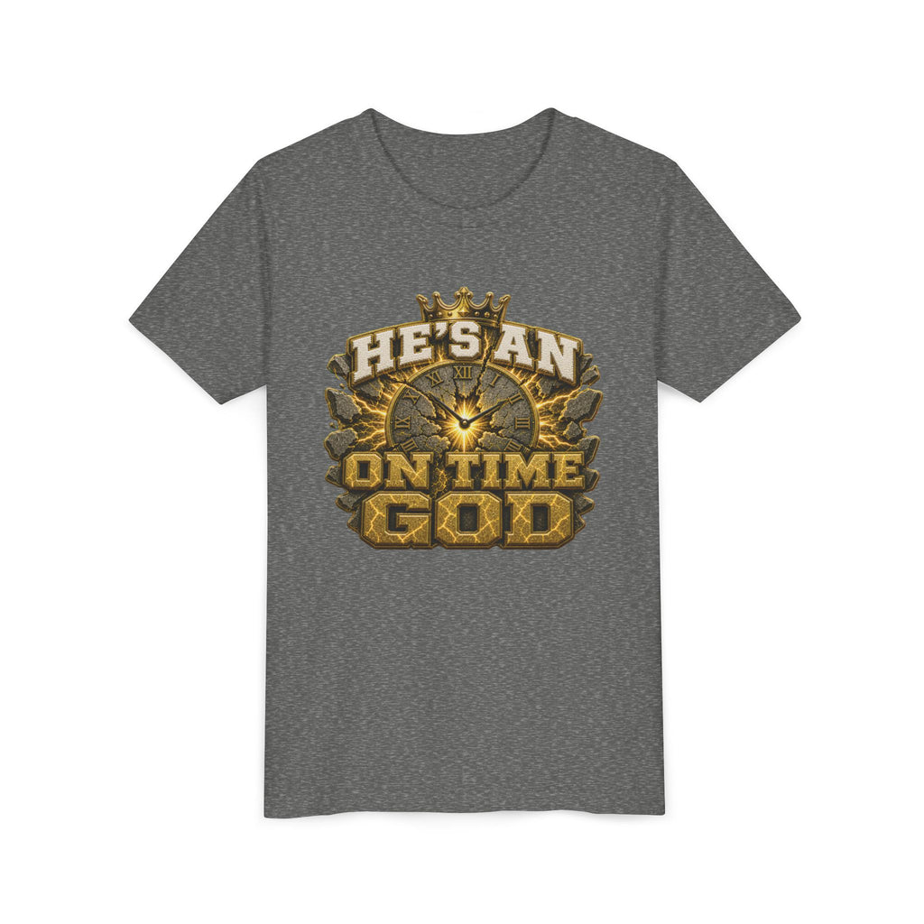 Walk By Faith ✝️ — He's An On Time God | Unisex Youth Tee