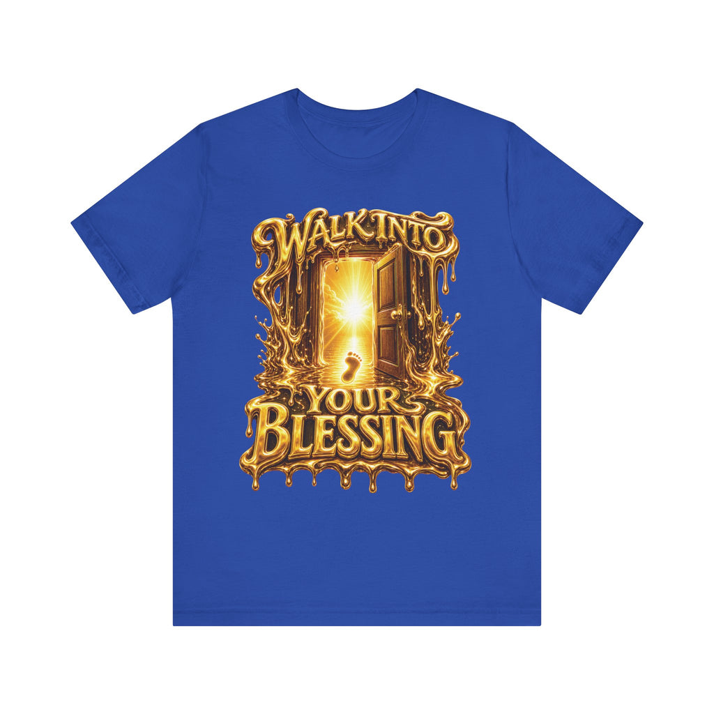 Walk By Faith ✝️ — Walk Into Your Blessing | Unisex Tee