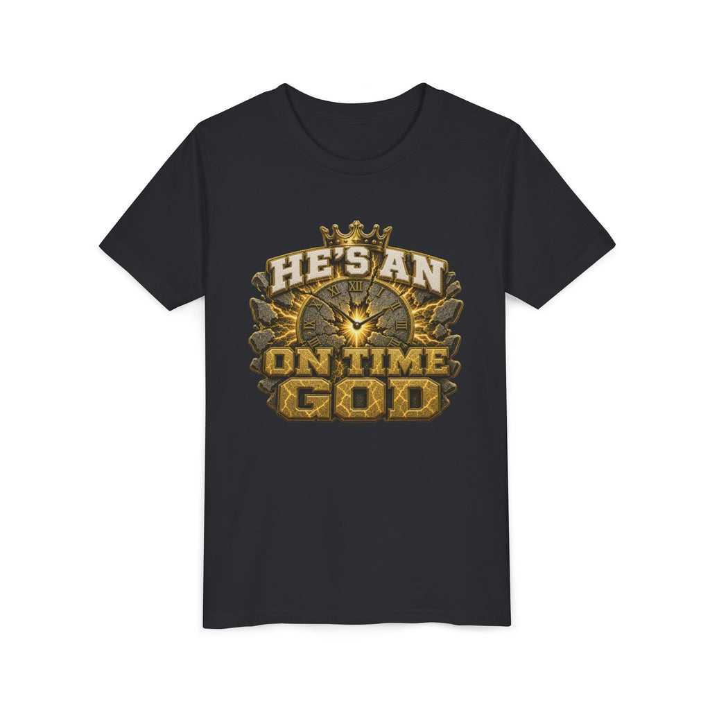 Walk By Faith ✝️ — He's An On Time God | Unisex Youth Tee