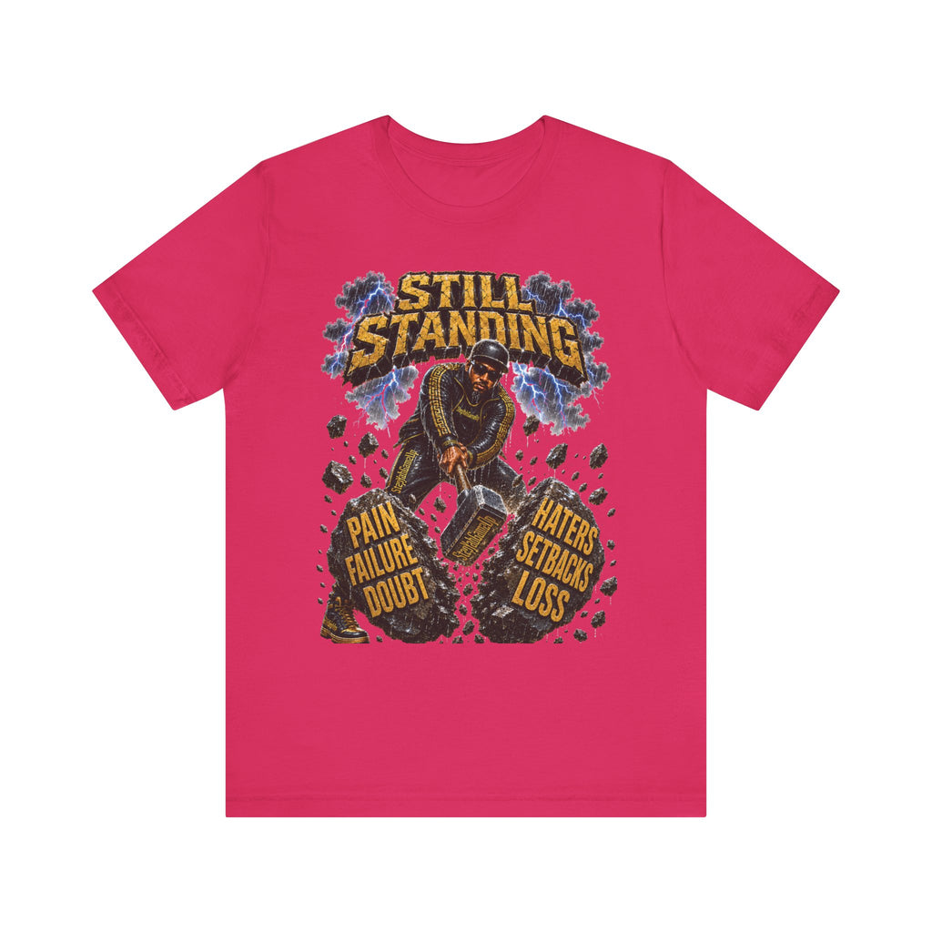ADULT — Still Standing Unisex Tee